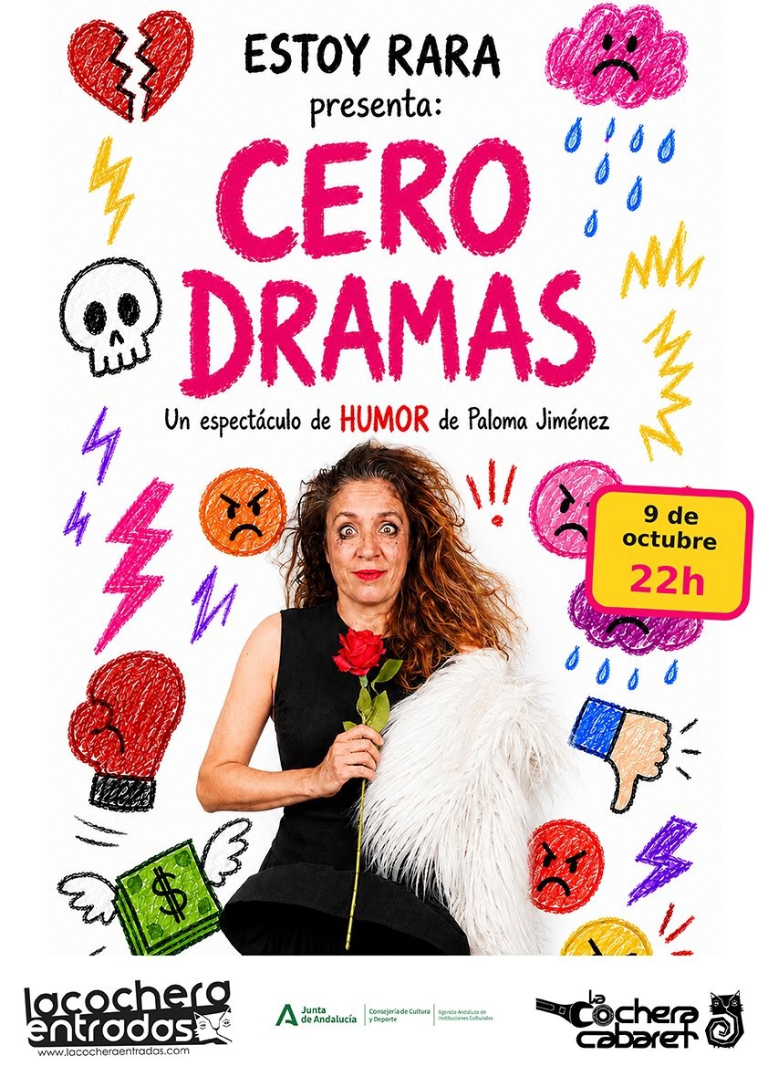 Cartel del Espectáculo de CERO DRAMAS en La Cochera Cabaret, Málaga — viernes, 9 de octubre de 2026