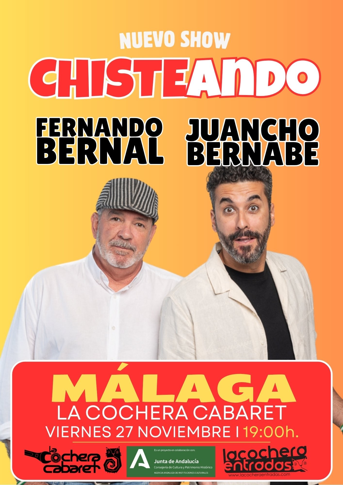 Cartel de CHISTEANDO — La Cochera Cabaret, Málaga
