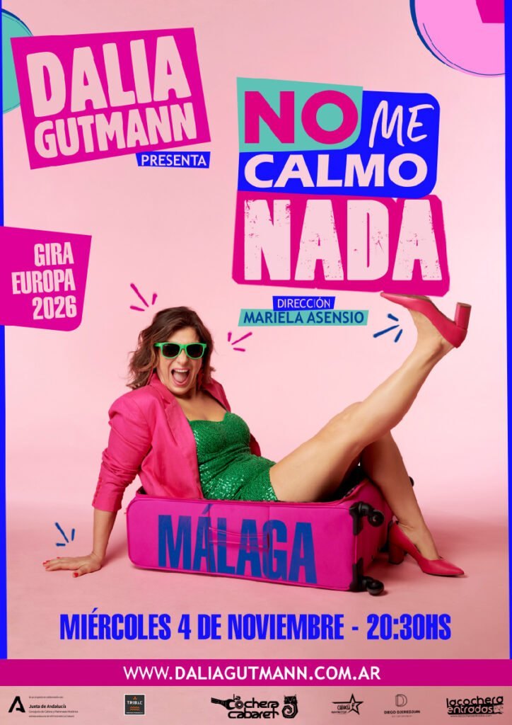 Cartel de DALIA GUTMANN: NO ME CALMO NADA — La Cochera Cabaret, Málaga
