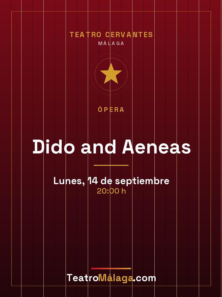 Cartel de Dido and Aeneas — Teatro Cervantes, Málaga