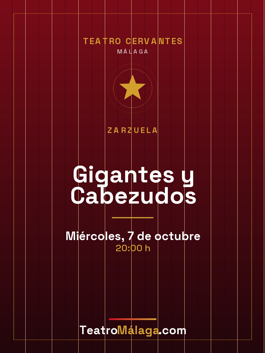 Cartel de Gigantes y Cabezudos — Teatro Cervantes, Málaga