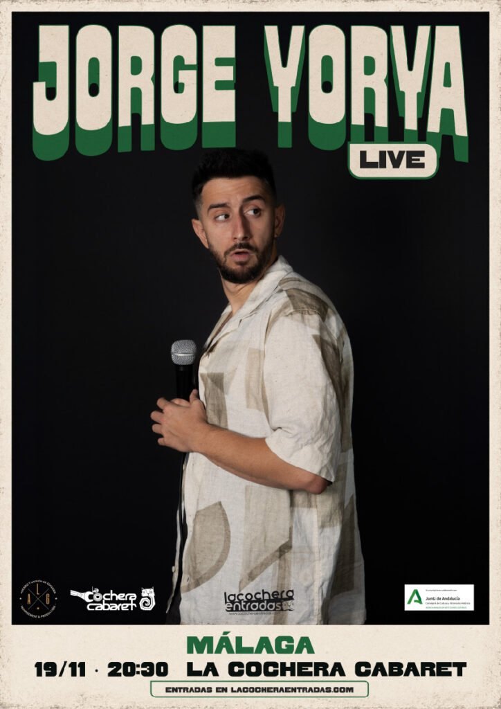 Cartel de JORGE YORYA LIVE — La Cochera Cabaret, Málaga