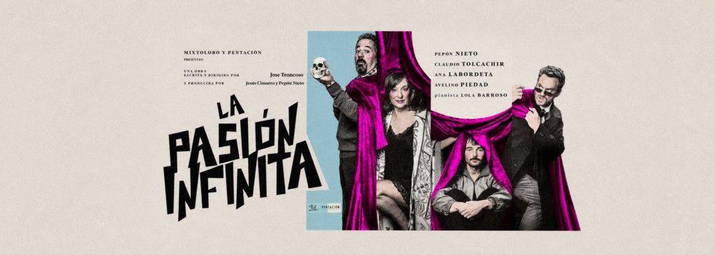 Cartel del Espectáculo de La pasión infinita en Teatro del Soho CaixaBank, Málaga