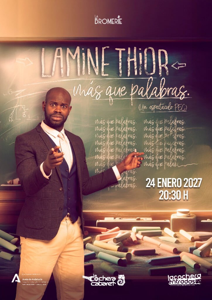 Cartel de LAMINE THIOR MÁS QUE PALABRAS — La Cochera Cabaret, Málaga