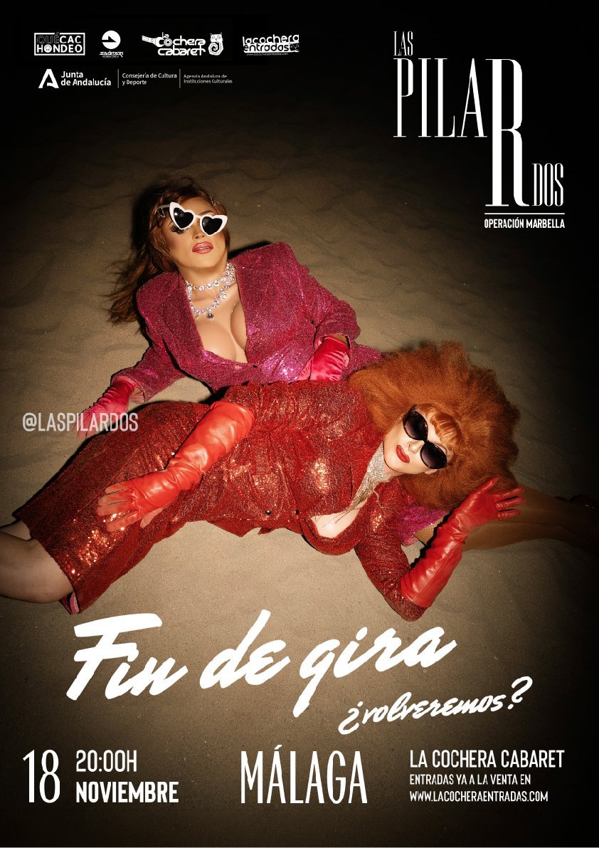Cartel de LAS PILARDOS — La Cochera Cabaret, Málaga