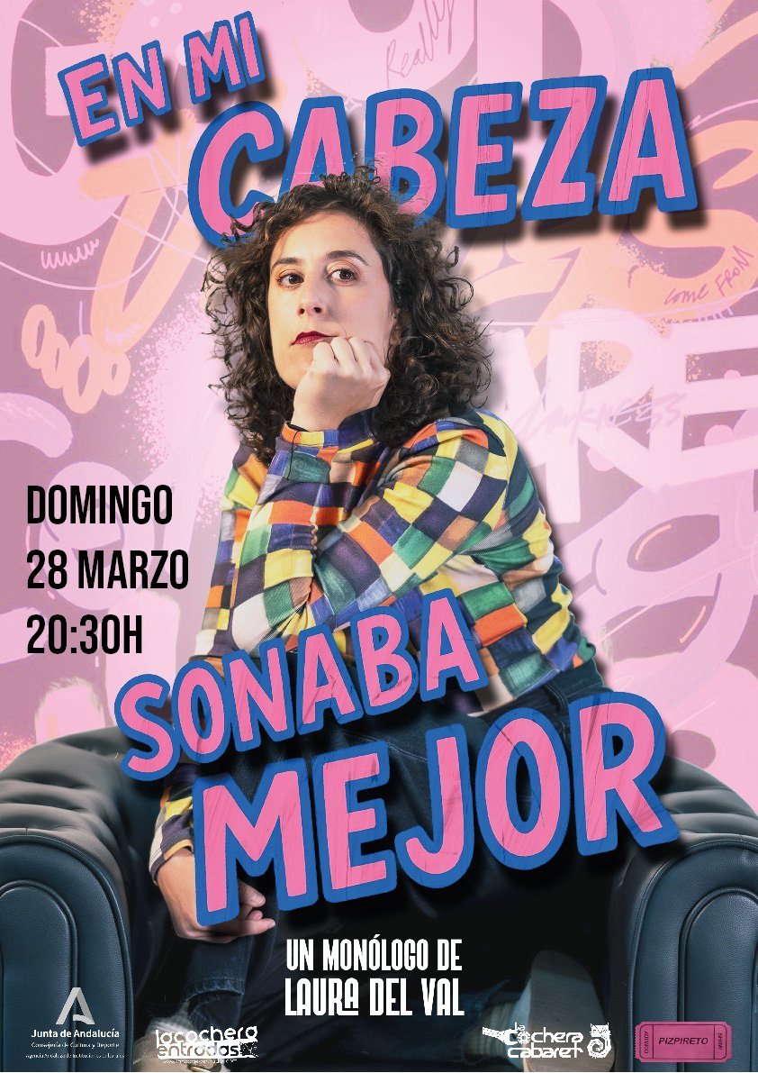 Cartel de LAURA DEL VAL – EN MI CABEZA SONABA MEJOR — La Cochera Cabaret, Málaga