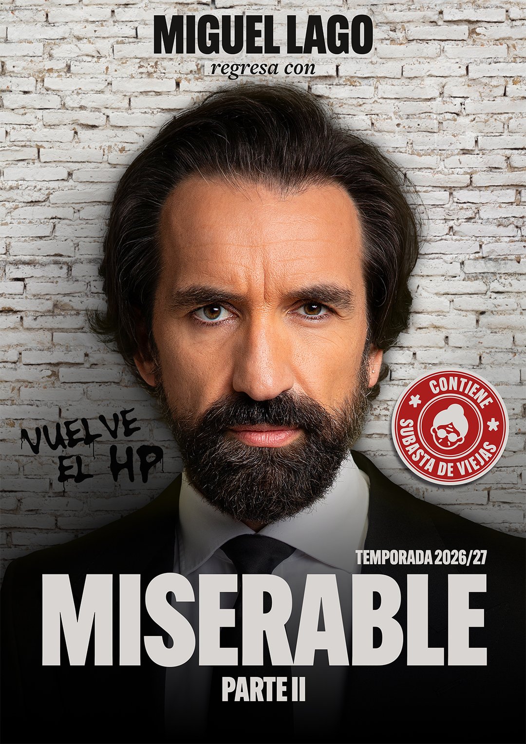 Cartel de Miserable Parte II — Auditorio Felipe VI, Estepona