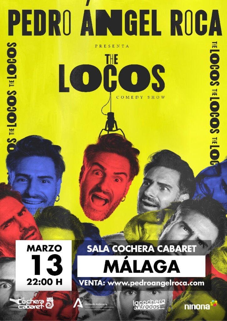Cartel de PEDRO ÁNGEL ROCA THE LOCOS — La Cochera Cabaret, Málaga