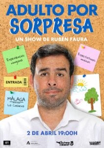 Cartel del Espectáculo de RUBÉN FAURA ADULTO POR SORPRESA en La Cochera Cabaret, Málaga — viernes, 2 de abril de 2027