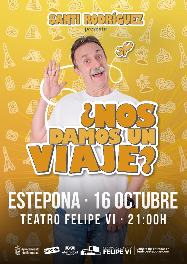 Cartel de Santi Rodríguez ¿Nos damos un viaje? — Auditorio Felipe VI, Estepona