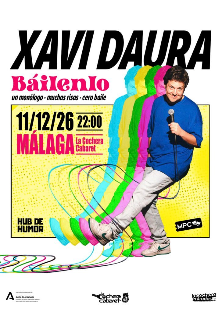 Cartel de XAVI DAURA BÁILENLO — La Cochera Cabaret, Málaga