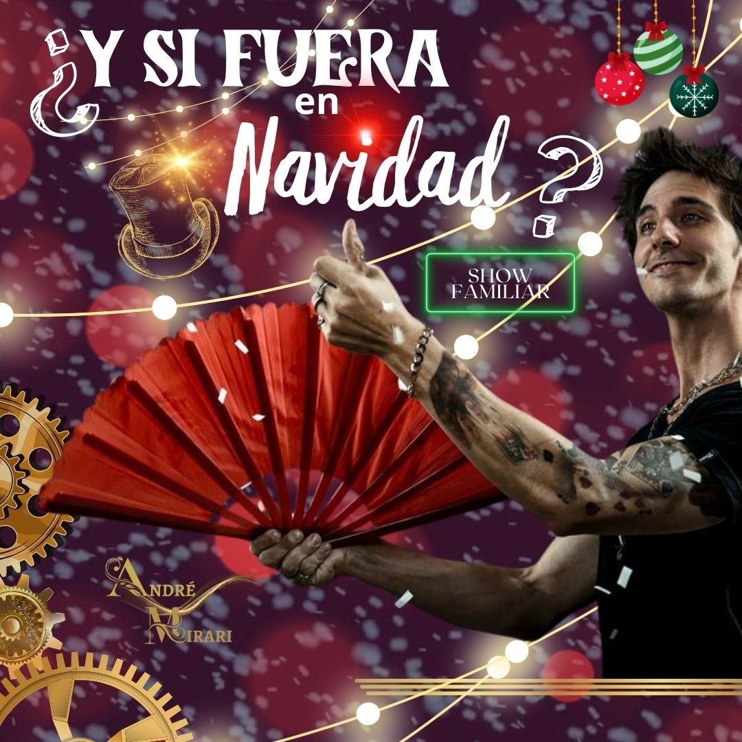 Cartel de ¿Y si fuera Navidad? Show familiar — Sala Mirari, Málaga