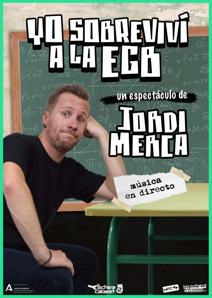 Cartel de YO SOBREVIVÍ A LA EGB — La Cochera Cabaret, Málaga